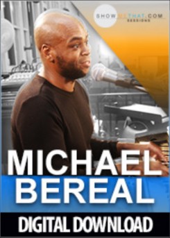 Michael Bereal Sessions