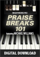 Praise Breaks 101